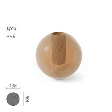Geometric figure KN-022 &mdash; wooden ball finial 109&times;106&times;109 mm with a 34 mm hole, made of beech or oak